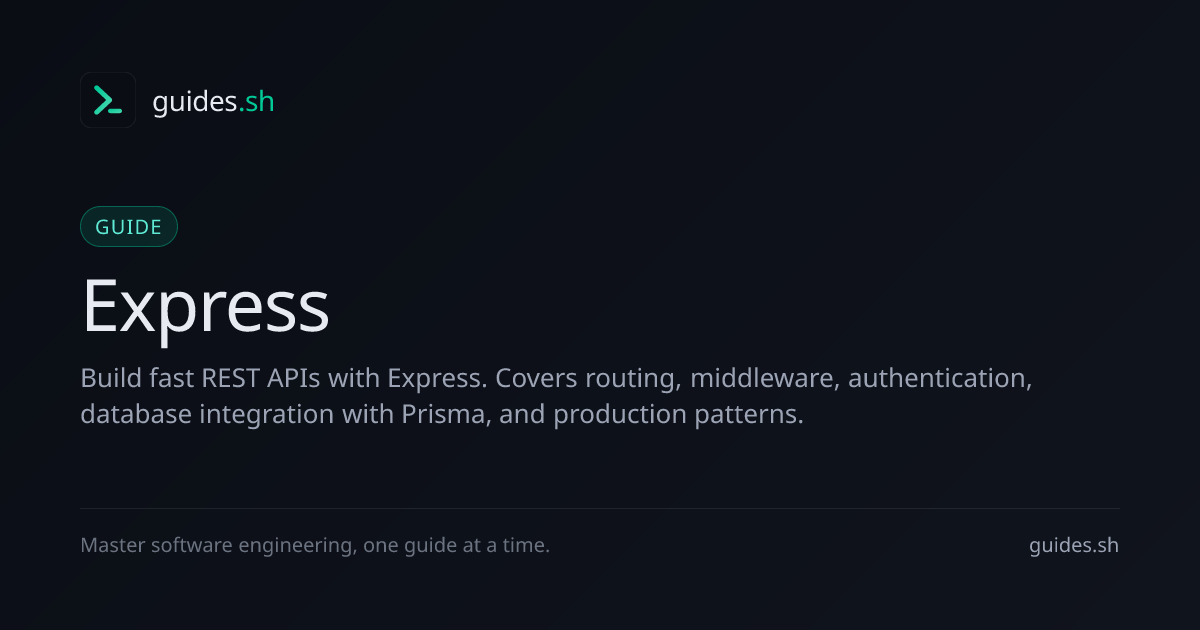 Express: Overview | Guides.sh